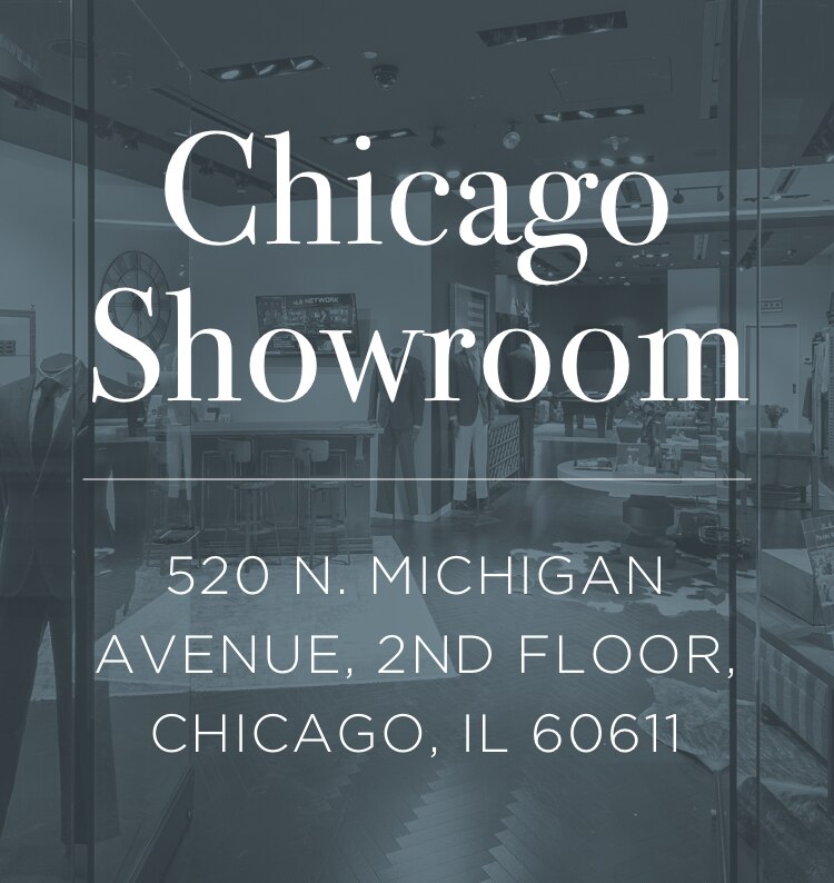 Chicago Showroom 520 N. Michigan Avenue, Second Floor, Suite 226, Chicago, IL 60611