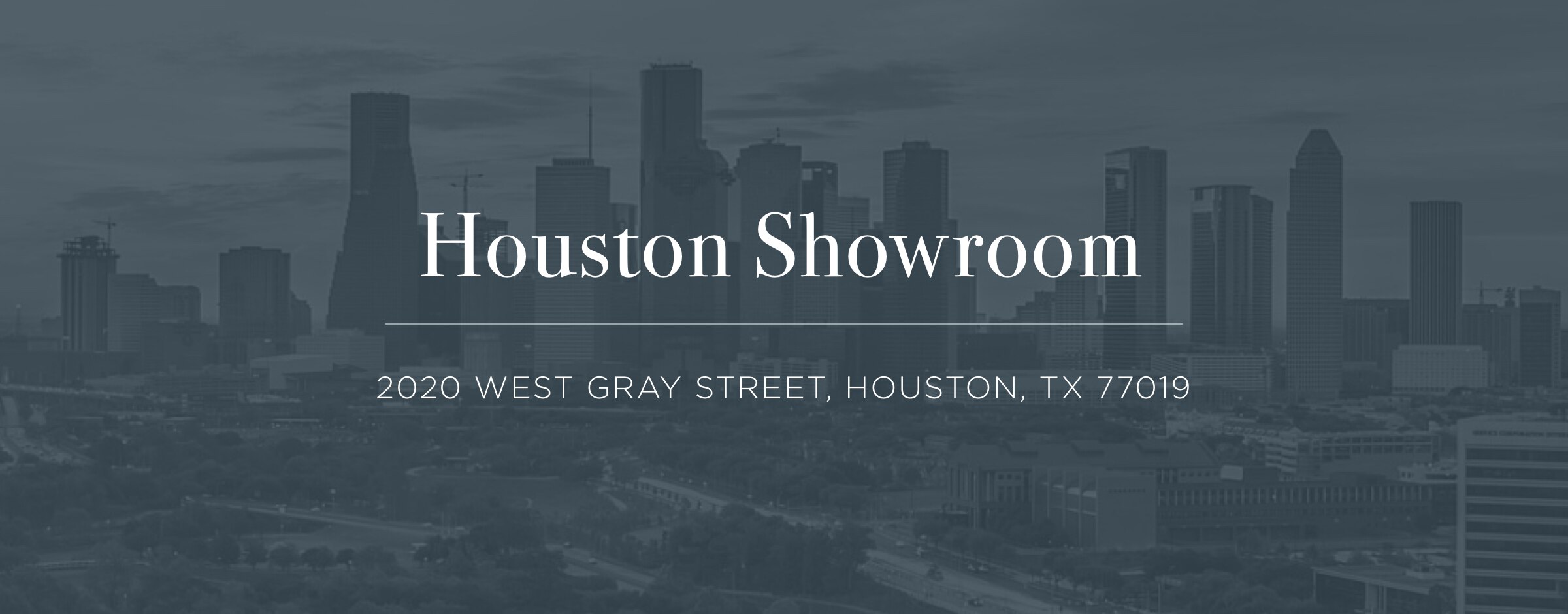 Houston Showroom, 2020 West Gray Street, Houston, TX 77019
